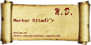 Merker Ditmár névjegykártya